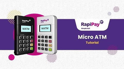 RapiPay #MicroATM - How to activate and use mATM?