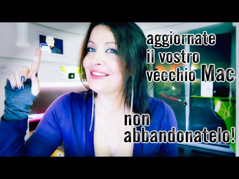 Guida Mac: come aggiornare il sistema operativo sui modelli più vecchi