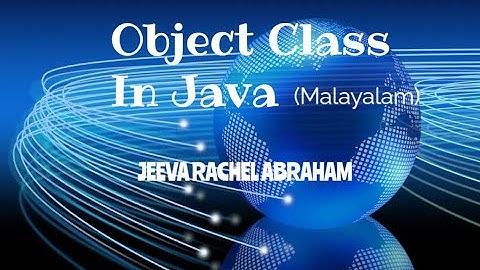 Object class in Java (Malayalam)