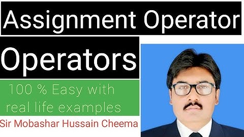 Operators class 10 computer chapter 2 | Assignment Operator 10th class computer #cheemasaab