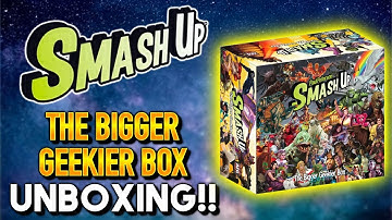 SMASH UP The Bigger Geekier Box | Unboxing