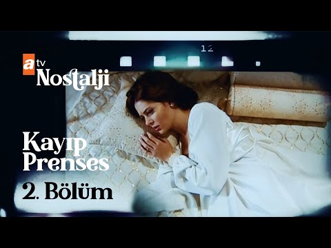 Kayıp Prenses 2. bölüm