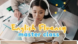 English Fluency Master Class: The 'Flap T' in 20 Minutes