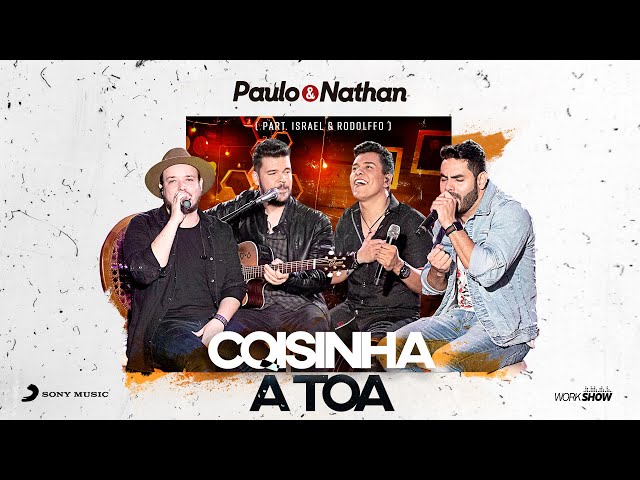 Paulo e Nathan - Coisinha a Toa