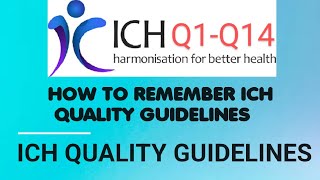 MASTER to remember ICH Quality Guidelines List Q1-Q14 in NO TIME!