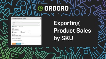 How to Export Product Sales by SKU in Ordoro
