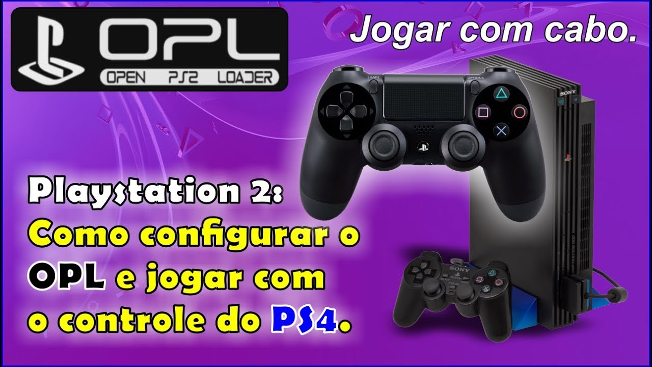 Playstation 2 - Como configurar o OPL e jogar com o controle do PS4 ...