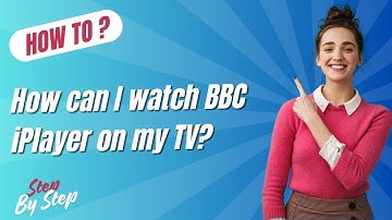 How can I watch BBC iPlayer on my TV ? - Step-By-Step