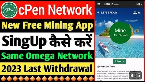 🔥cPen Network | New Free Mining App | Same Omega Network Mining App | New Mining App | cPen Network