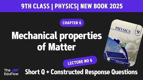 Short Questions & Constructed Response Questions | 9th Physics |chapter 6  | New Book