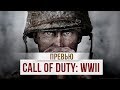 Превью Call of Duty WW2 - И снова война!