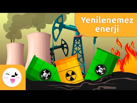 Yenilenemez Enerji - Çocuklar İçin Enerji Türleri