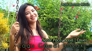 Wilia-Dotor Poco || Lagu Iban Serawak Malaysia