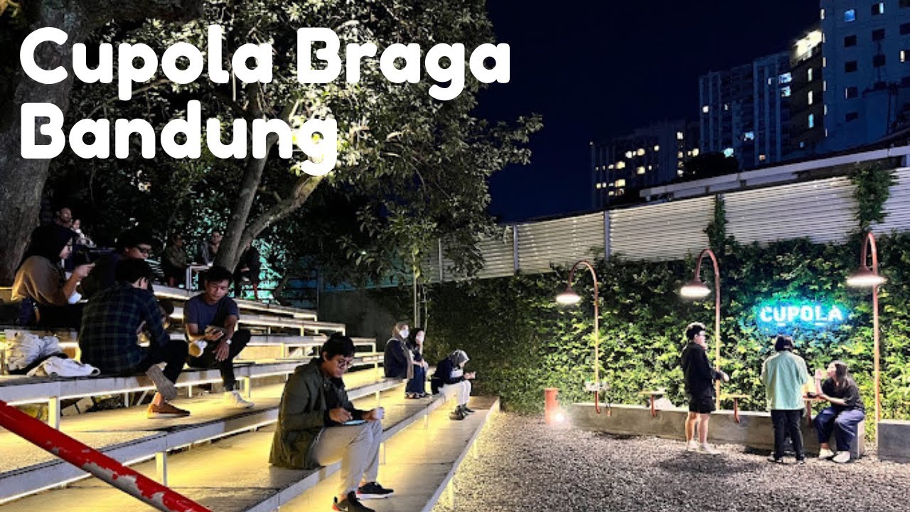 Cupola Braga Hidden Gem Cafe Bandung YouTube