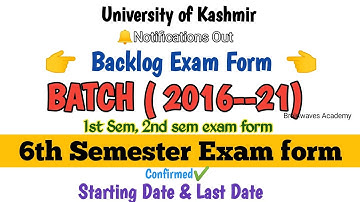 Bg 6th , 1st, 3rd semester Exam form Backlog form batch ( 2016--2021) University of kashmir #exam