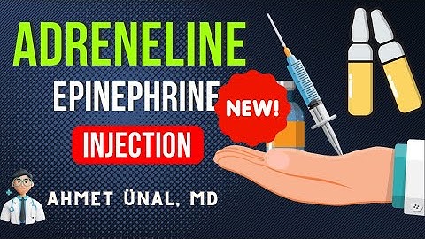 ⚡ADRENALINE (EPINEPHRINE) INJECTION | ANAPHYLAXIS, CARDIAC ARREST (ENDOTRACHEAL, IV), HYPOTENSION