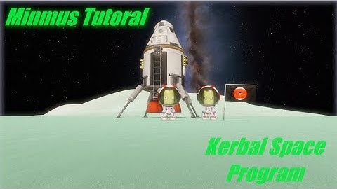 Minmus Tutorial Kerbal Space Program