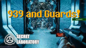 939 and some Guard Antics! [SCP: Secret Laboratory] PaulPer Plays
