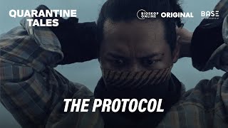 Quarantine Tales - The Protocol