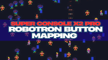 Tutorial - How to map Robotron 2084 in EmuELEC | Super Console X2 Pro Kinhank Aliexpress