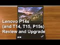 Lenovo Thinkpad P14s (and T14, T15, P15s) Overview and Upgrade options