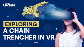 Learn about a Chain Trencher Machine in Virtual Reality | VR in Engineering | iXR Labs