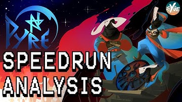 Seeing It Through - A Pyre Speedrun Analysis