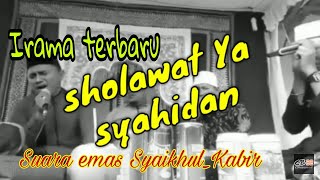 Ya syahidan - irama terbaru _new version | | by santri