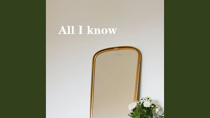 All I know