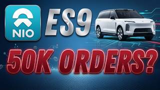 NIO ES9 Just Shocked the EV Market | 50,000 Orders BEFORE Launch? - NIO stock.
