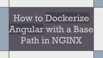 How to Dockerize Angular with a Base Path in NGINX