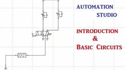 Automation Studio Tutorial | Basic Pneumatic Circuits | ME8781 Mechatronics Lab | Arun