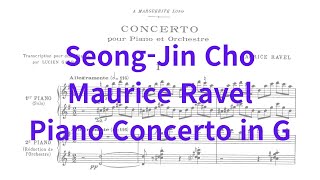 Ravel - Piano Concerto in G [Seong-Jin Cho]