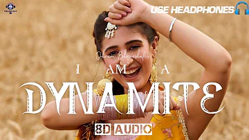 Dynamite: Dhvani Bhanushali (8D Audio) |New Song 2022|Latest Song 2022|