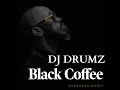 Black coffee set  dj drumz