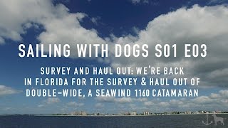 S01E03 - Seawind 1160 Survey & Sea Trial