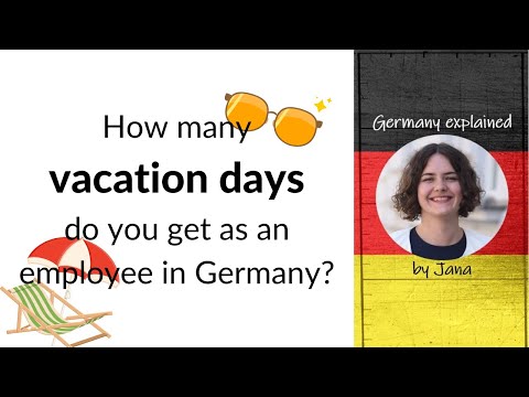 How much annual leave do I get as an employee in Germany? #HalloGermany