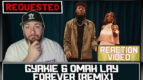 Gyakie & Omah Lay - Forever (Remix) (Official Video) | #REQUESTED UK REACTION & ANALYSIS VIDEO