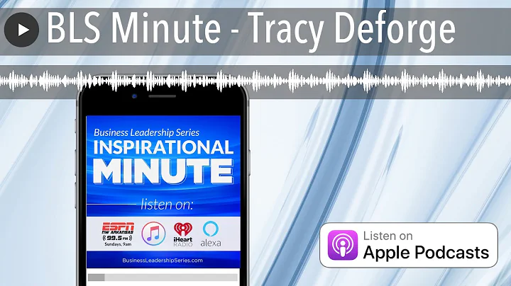 BLS Minute - Tracy Deforge