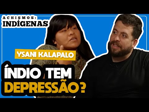 TODAS AS CURIOSIDADES SOBRE OS INDÍGENAS, COM YSANI KALAPALO - #ACHISMOS PODCAST #185