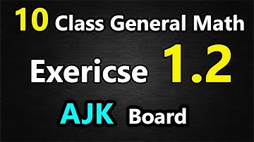 10th Class General Math | Exercise 1.2  | AJK Board | eEducation Academy