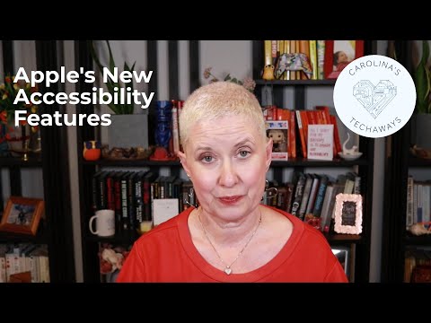 Apple Launches New Accessibility Features