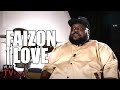 Faizon Love Compares Dave East to Tekashi: He Ain't Been Pressured Yet (Part 2)