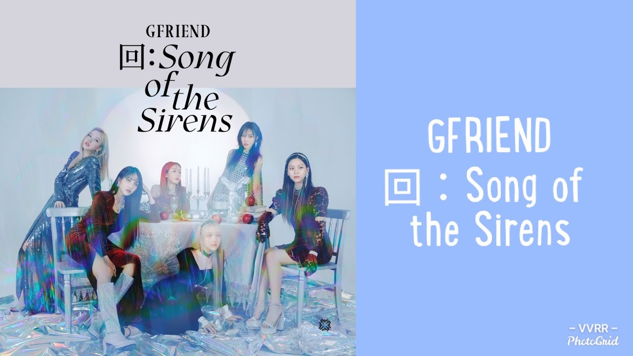GFRIEND Song of the Sirens FULL ALBUM - YouTube
