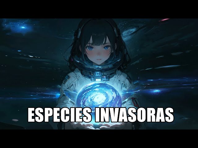 Especies Invasoras r/HFY