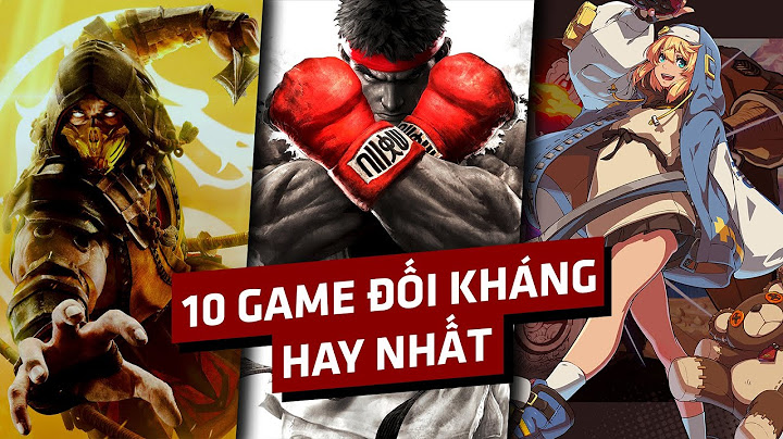Top nhung game doi khang hay nhat cho pc