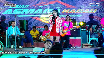 NEW ASELLA - BOJO LORO - ANGELINA ARSHA - SQUAD ASMARA KACAW & ALEX KANSAS KANJENG MAMI KUDUS