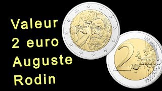 Valeur Pièce 2 Euro Auguste Rodin