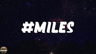 Skaiwater - #miles (Lyrics)