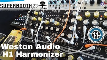 Superbooth 2023: Weston Audio H1 Analogue Harmonizer in Eurorack